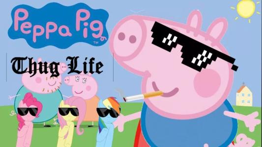 Peppa Pig Thug LIfe